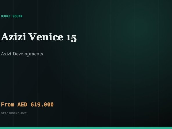 Azizi Venice 15 — Azizi Developments, Dubai South