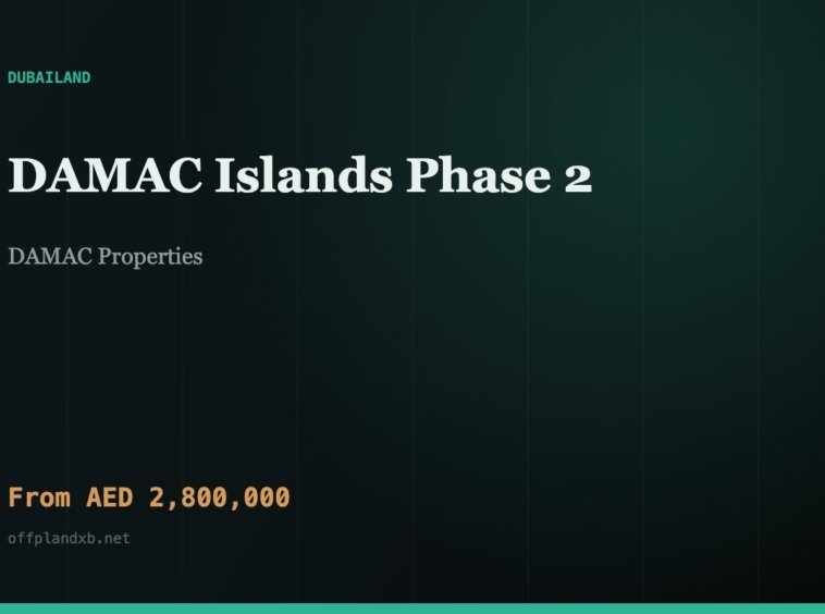 DAMAC Islands Phase 2 — DAMAC Properties, Dubailand