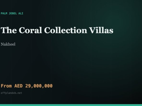 The Coral Collection Villas — Nakheel, Palm Jebel Ali